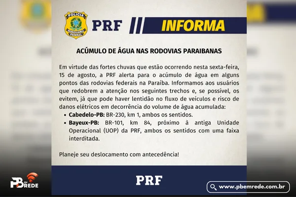 PRF-PB emite alerta para pontos de alagamento e lentidão nas rodovias federais