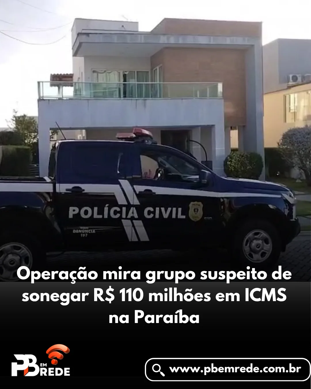 Operação mira grupo suspeito de sonegar R$ 110 milhões em ICMS na Paraíba