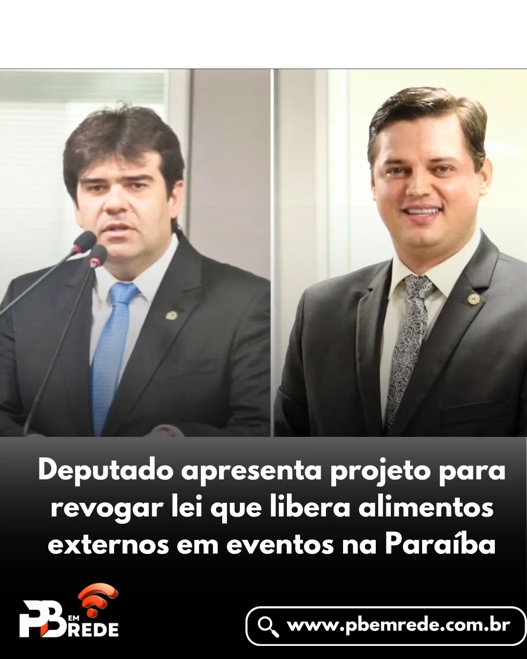 Deputado apresenta projeto para revogar lei que libera alimentos externos em eventos na Paraíba