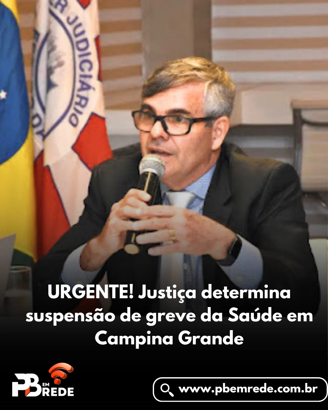 URGENTE! Justiça determina suspensão de greve da Saúde em Campina Grande