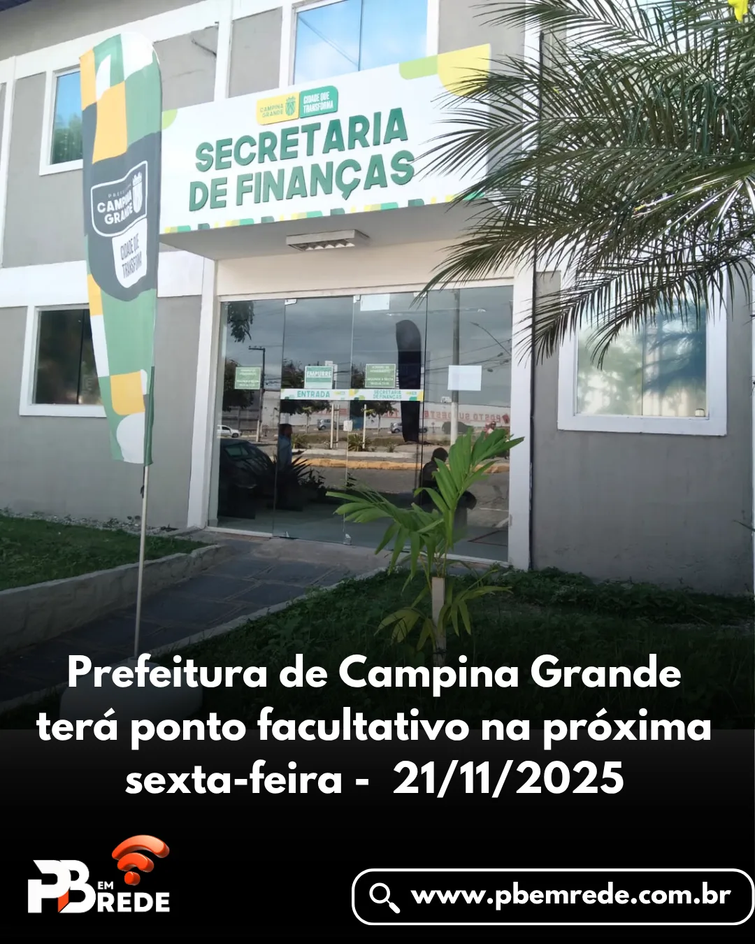 Prefeitura de Campina Grande terá ponto facultativo na próxima sexta-feira