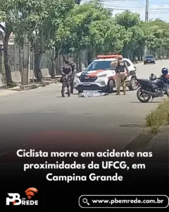 Ciclista morre em acidente nas proximidades da UFCG, em Campina Grande