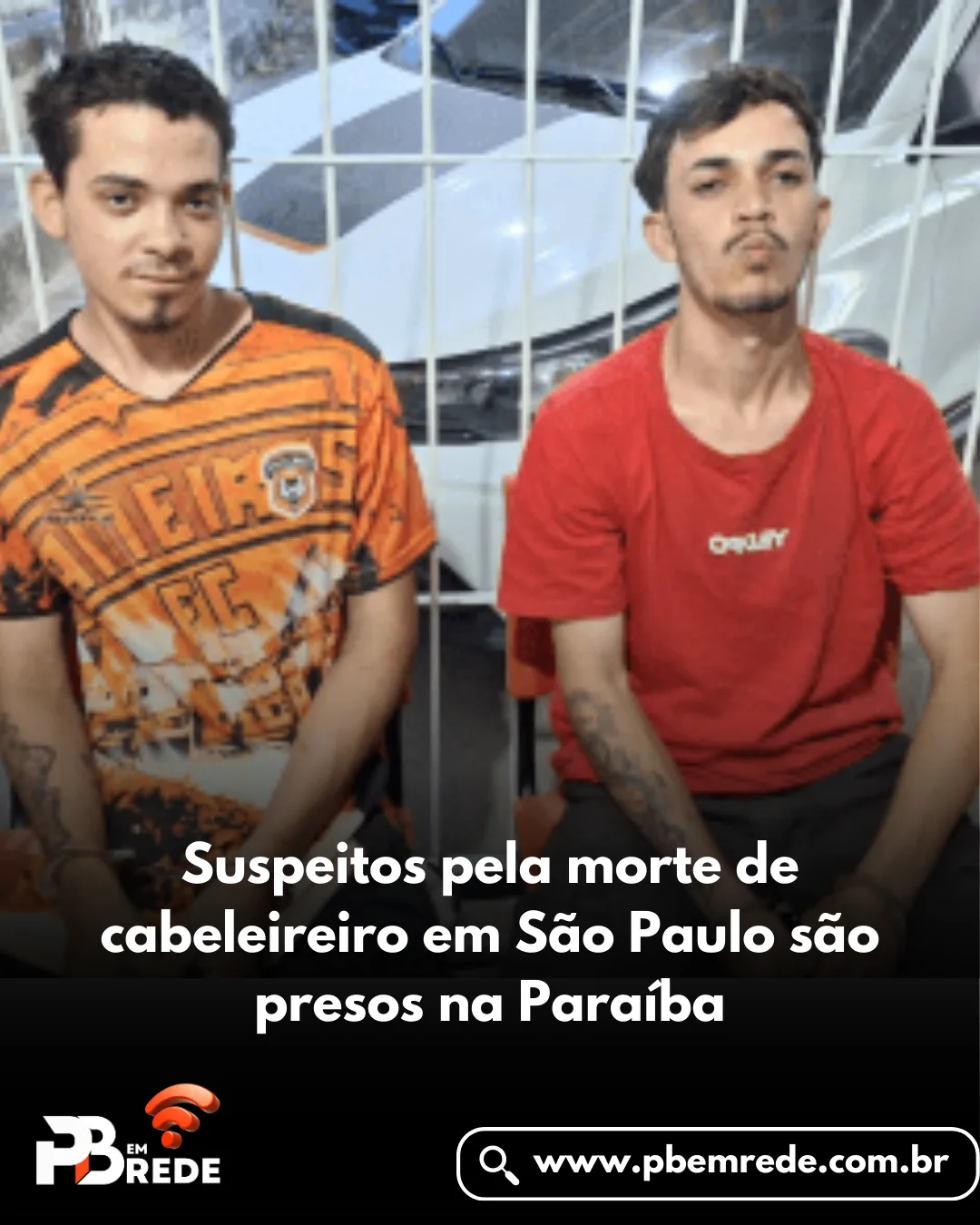 Suspeitos pela morte de cabeleireiro em São Paulo são presos na Paraíba