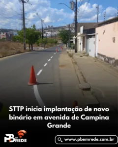 STTP inicia implantação de novo binário em avenida de Campina Grande