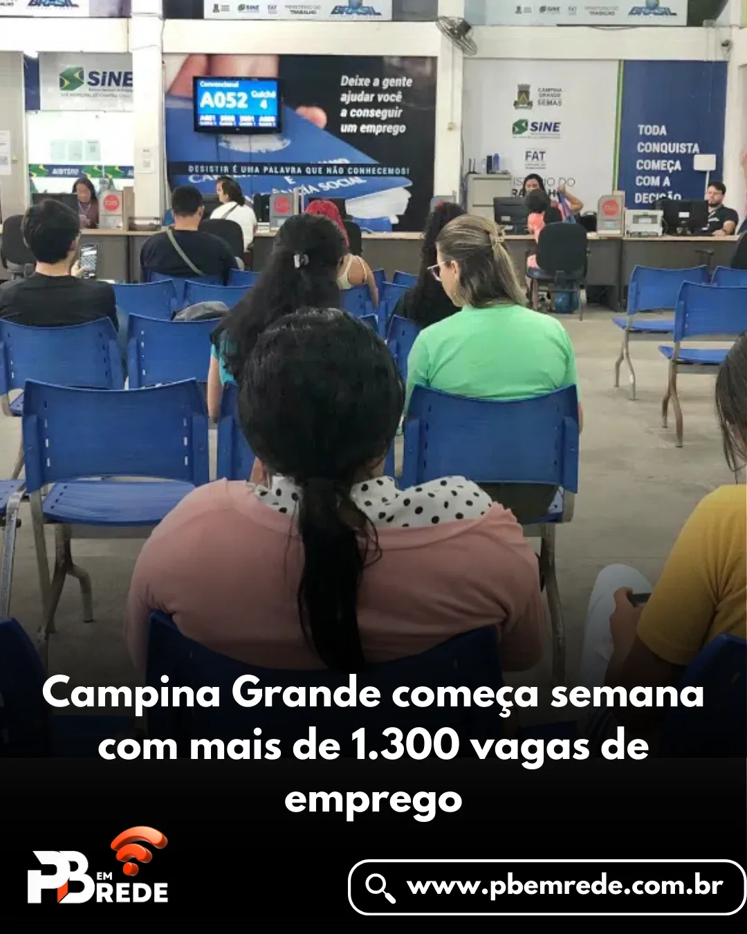 Campina Grande começa semana com mais de 1.300 vagas de emprego