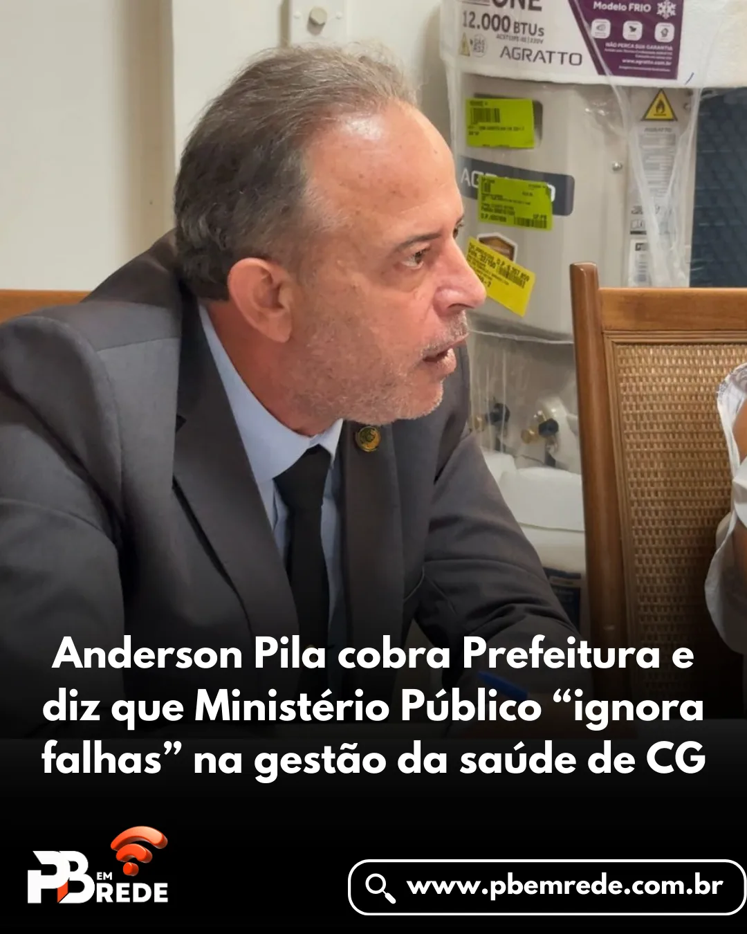 Anderson Pila cobra Prefeitura e diz que Ministério Público “ignora falhas” na gestão da saúde de CG